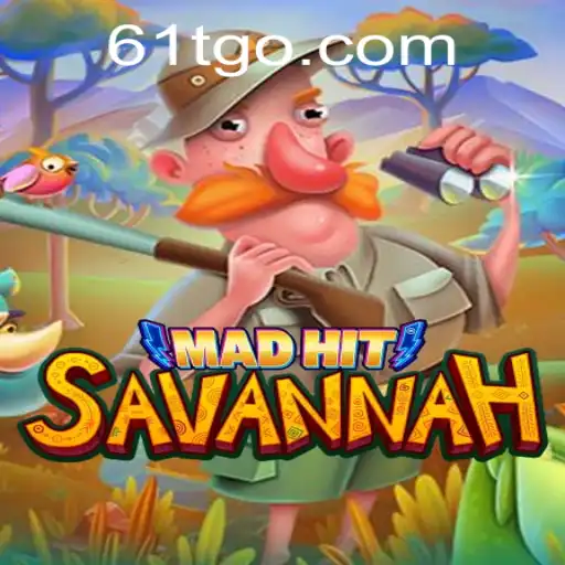 Exploring the Adventure of MadHitSavannah: A Journey through Strategy and Excitement