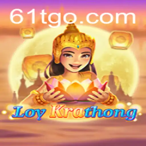 Discovering LoyKrathong: A Fascinating Game Experience with 61T.com